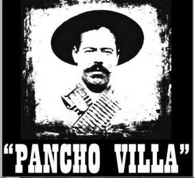 "PANCHO VILLA"