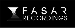 FASAR RECORDINGS