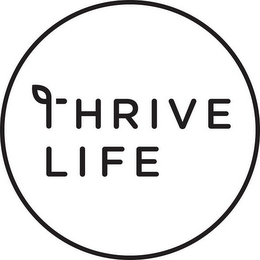 THRIVE LIFE