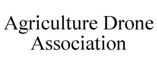 AGRICULTURE DRONE ASSOCIATION