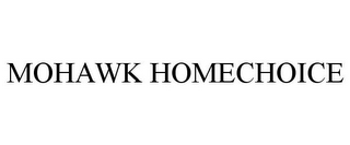 MOHAWK HOMECHOICE