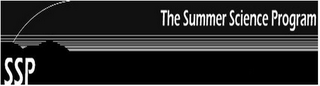 THE SUMMER SCIENCE PROGRAM SSP