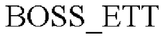 BOSS_ETT