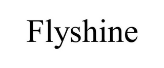 FLYSHINE