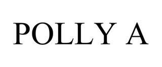 POLLY A