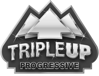 TRIPLEUP PROGRESSIVE