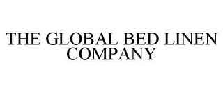 THE GLOBAL BED LINEN COMPANY