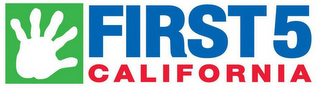 FIRST 5 CALIFORNIA