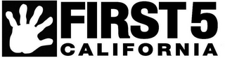 FIRST 5 CALIFORNIA