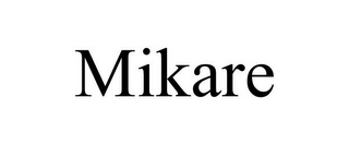 MIKARE