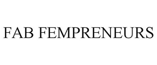 FAB FEMPRENEURS