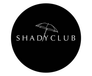 SHADYCLUB