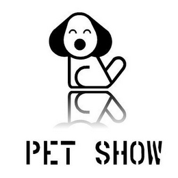 PET SHOW