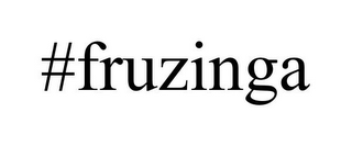 #FRUZINGA