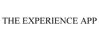 THE EXPERIENCE APP