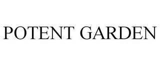 POTENT GARDEN