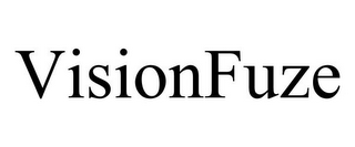 VISIONFUZE