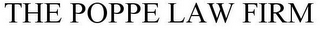 THE POPPE LAW FIRM