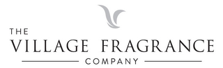 THE VILLAGE FRAGRANCE COMPANY