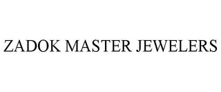 ZADOK MASTER JEWELERS