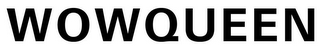 WOWQUEEN