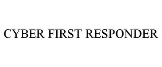 CYBER FIRST RESPONDER