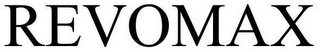 REVOMAX