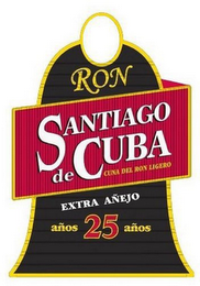 RON SANTIAGO DE CUBA CUNA DEL RON LIGERO EXTRA ANEJO ANOS 25 ANOS