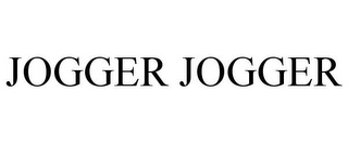 JOGGER JOGGER