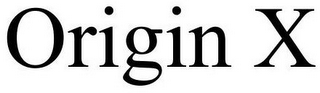 ORIGIN X