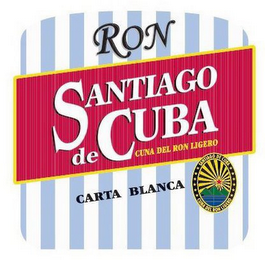 RON SANTIAGO DE CUBA CUNA DEL RON LIGERO CARTA BLANCA