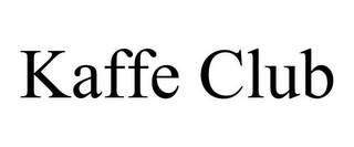 KAFFE CLUB