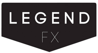 LEGEND FX