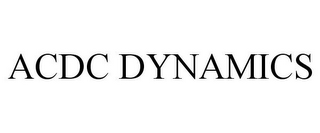 ACDC DYNAMICS