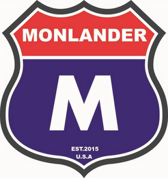 MONLANDER M U.S.A EST. 2015