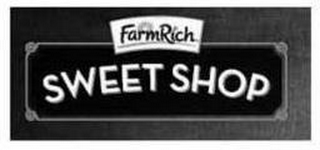 FARMRICH SWEET SHOP