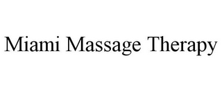 MIAMI MASSAGE THERAPY