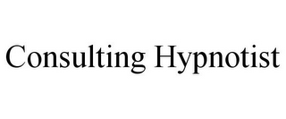 CONSULTING HYPNOTIST