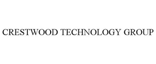 CRESTWOOD TECHNOLOGY GROUP