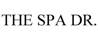 THE SPA DR.