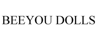 BEEYOU DOLLS