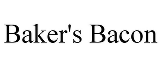 BAKER'S BACON