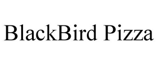BLACKBIRD PIZZA