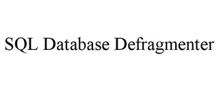 SQL DATABASE DEFRAGMENTER