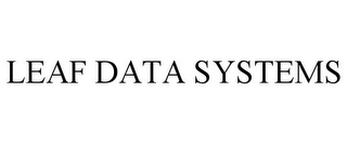 LEAF DATA SYSTEMS