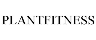 PLANTFITNESS