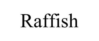 RAFFISH