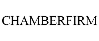 CHAMBERFIRM