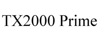 TX2000 PRIME