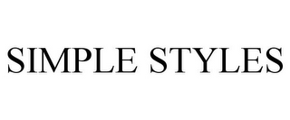 SIMPLE STYLES